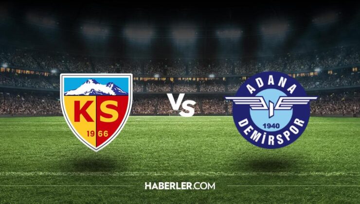 Kayserispor – Adana Demirspor maçı ne zaman? Kayserispor – Adana Demirspor maçı hangi kanalda, saat kaçta? şifreli mi?