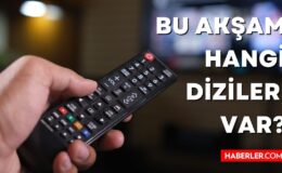 Bu akşam tv’de neler var? Bugün hangi diziler var? TV yayın akışı: 24 Kasım 2022 Cuma akşamı dizileri! TV8, Star TV, Kanal D, ATV, FOX TV’de