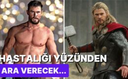 Chris Hemsworth, Yeni Ortaya Çıkan Hastalığı Yüzünden Oyunculuk Kariyerine Ara Vereceğini Açıkladı!