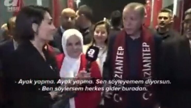 Cumhurbaşkanı Erdoğan’la A Haber muhabiri arasında ilginç diyalog: Ayak yapma