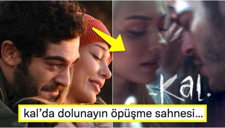 Dilan Çiçek Deniz ve Burak Deniz’in Başrolde Olduğu Netflix Filmi ‘Kal’ı İlk İzleyenlerden Gelen Yorumlar