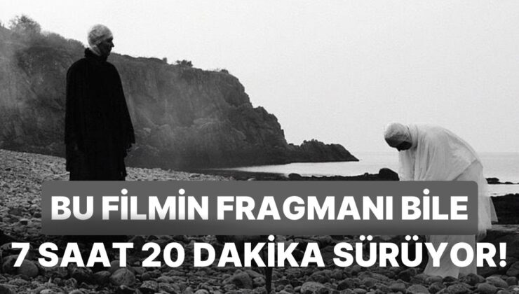 Dünyanın En Uzun Filmi Ambiance’ın Fragmanı Bile 7 Saat 20 Dakika!