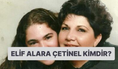 Elif Alara Çetinel Kimdir, Nereli, Kaç Yaşında Vefat Etti? Elif Alara Çetinel’in Hastalığı Neydi, Neden Öldü?