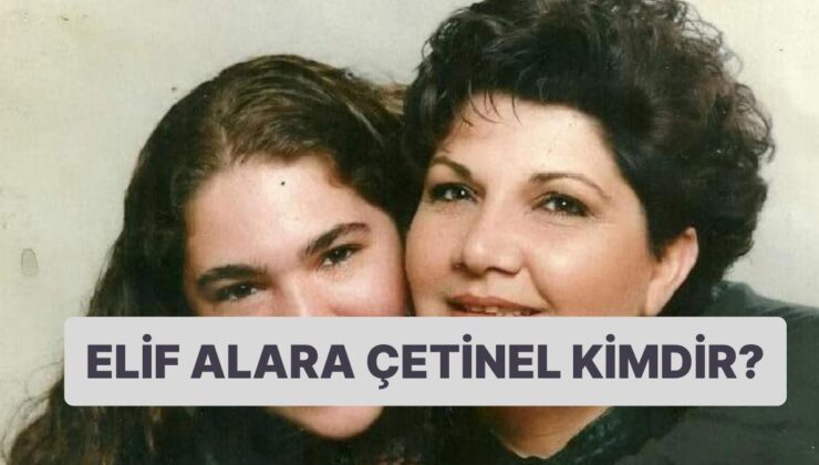 Elif Alara Çetinel Kimdir, Nereli, Kaç Yaşında Vefat Etti? Elif Alara Çetinel’in Hastalığı Neydi, Neden Öldü?