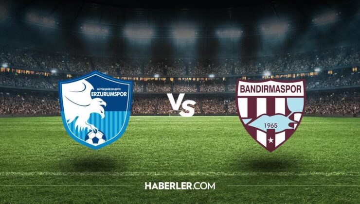 Erzurumspor – Bandırmaspor maçı canlı izle! Erzurumspor – Bandırmaspor maçı hangi kanalda? Erzurumspor – Bandırmaspor maçı canlı izleme linki!