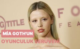 Kendine Has Güzelliğiyle Son Zamanların En Özgün Oyuncularından Mia Goth’un Kariyer Yolculuğu