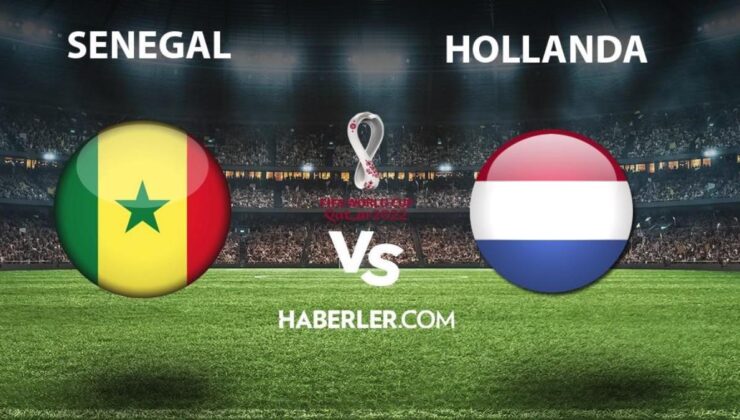 Senegal- Hollanda maçı ne zaman, saat kaçta? Senegal- Hollanda maçı hangi kanalda? Senegal- Hollanda maçı hakemi kim?