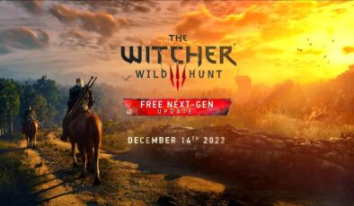 The Witcher 3 Yeni Nesil Sürümü için Çıkış Tarihi Açıklandı