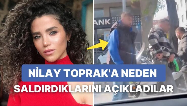 Trafikte Saldırıya Uğrayan Sosyal Medya Fenomeni Nilay Toprak Hakkında Dikkat Çeken İddia