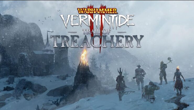 Warhammer Vermintide 2’nin yeni DLC’si duyuruldu