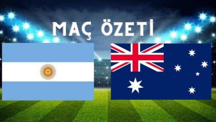 Arjantin-Avustralya maç özeti izle! (VİDEO) Arjantin-Avustralya maçı kaç kaç bitti? Arjantin-Avustralya Dünya Kupası maçı özeti izle!