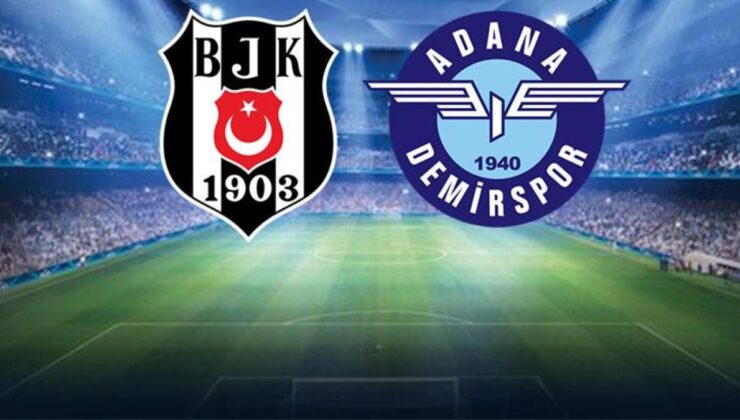 Beşiktaş, ligin iddialı takımı Adana Demirspor’u ağırlıyor