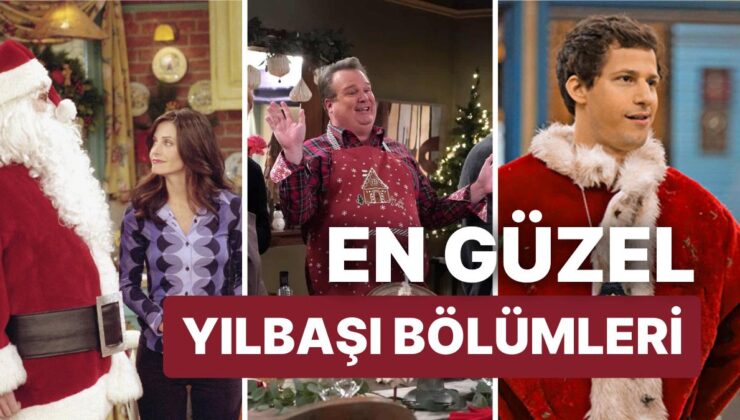 En Sevilen Yabancı Dizilerin Yılbaşı Bölümleri: Friends, HIMYM, Modern Family ile Yılbaşı Ruhunu Yakalayın!