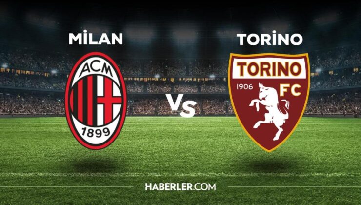 Milan Torino maçı ne zaman, saat kaçta, hangi kanalda? Milan Torino maçı saat kaçta başlayacak, nerede yayınlanacak?