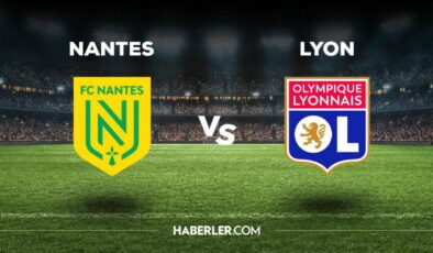 Nantes Lyon maçı ne zaman, saat kaçta, hangi kanalda? Nantes Lyon maçı saat kaçta başlayacak, nerede yayınlanacak?