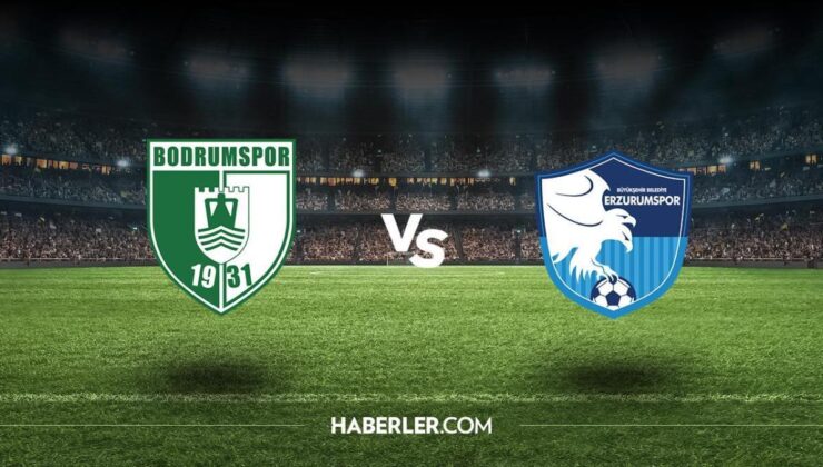 Bodrumspor – Erzurumspor maçı canlı izle! Bodrumspor – Erzurumspor maçı canlı izleme link var mı?