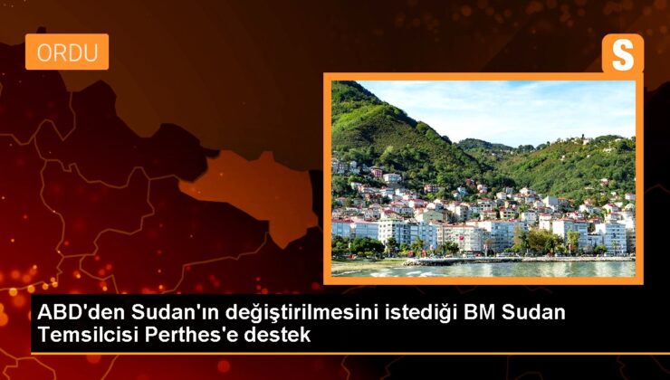 ABD, Sudan BM Temsilcisi değiştirme talebine reaksiyon gösterdi