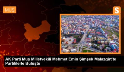 AK Parti Muş Milletvekili Mehmet Emin Şimşek Malazgirt’te Partililerle Buluştu