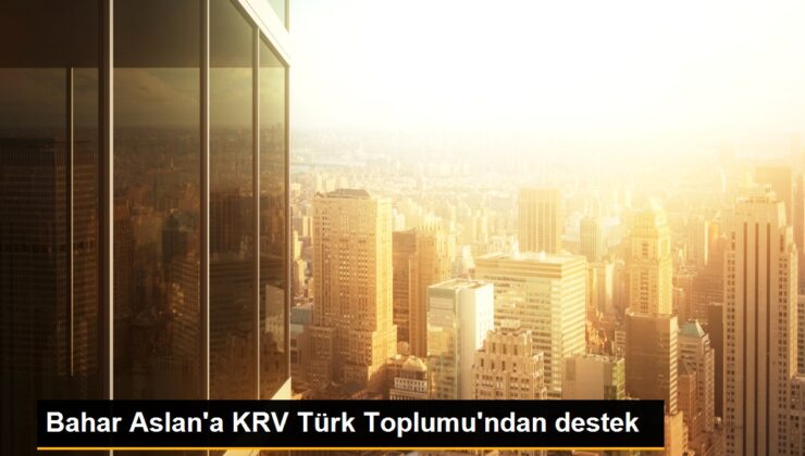 Bahar Aslan’a KRV Türk Toplumu’ndan takviye