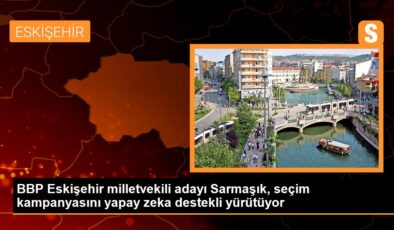 BBP Eskişehir adayı yapay zeka teknolojisinden yararlandıklarını açıkladı