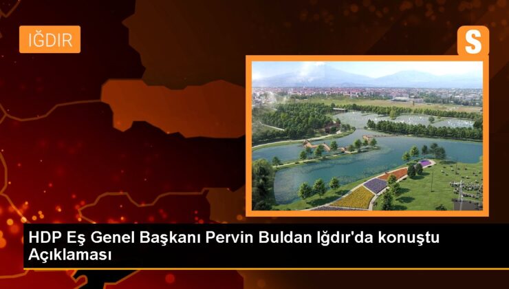 HDP Eş Genel Lideri Pervin Buldan, Yeşil Sol Partiye dayanak istedi