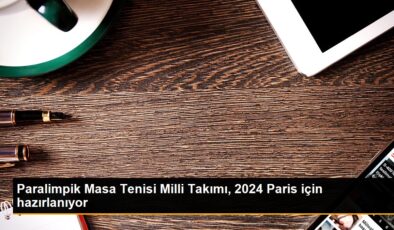 Paralimpik Masa Tenisi Ulusal Grubu 2024 Paris için hazırlanıyor