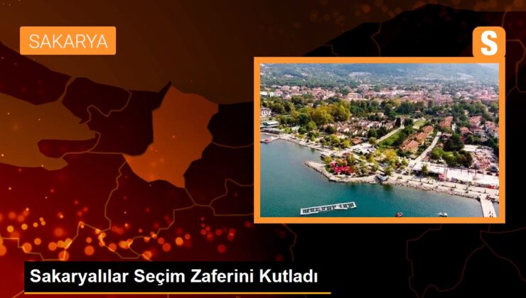 Sakaryalılar Seçim Zaferini Kutladı