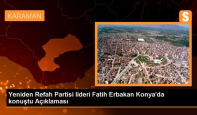 Tekrar Refah Partisi Genel Lideri Fatih Erbakan Konya’da seçim çalışmalarına katıldı