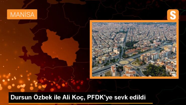 TFF Hukuk Müşavirliği, Galatasaray ve Fenerbahçe Liderlerini PFDK’ye Sevk Etti