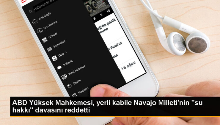 ABD Yüksek Mahkemesi, Navajo Milleti’nin Colorado Irmağı’na erişememe davasını reddetti