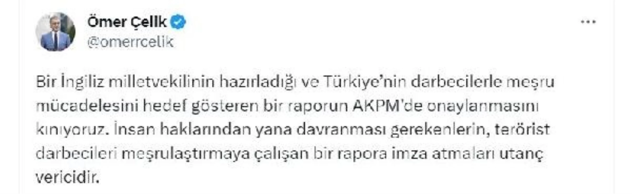 AK Parti Sözcüsü Çelik, AKPM’de onaylanan rapora reaksiyon gösterdi