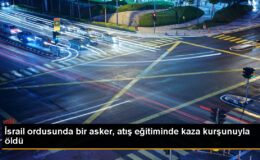 İsrail’de Atış Eğitimi Sırasında Kaza: Bir Asker Hayatını Kaybetti