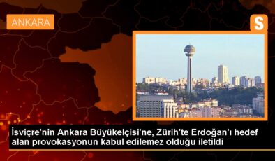 İsviçre Büyükelçisi, Erdoğan’a ve Türk bayrağına yönelik provokasyonlar nedeniyle Dışişleri Bakanlığına çağrıldı