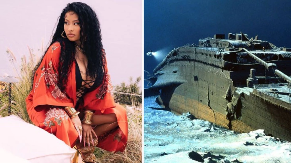 Nicki Minaj, Titanik enkazını ziyaret eden denizaltının kaybolması ve 250 bin dolarlık fiyatı eleştirdi