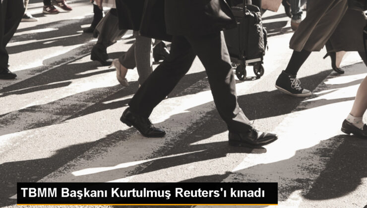 TBMM Lideri Numan Kurtulmuş’tan Reuters’a reaksiyon