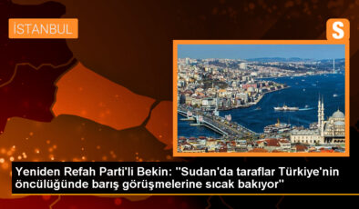 Yine Refah Partisi, Sudan’daki çatışan taraflarla görüştü