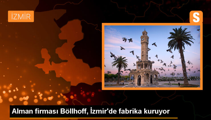 Böllhoff, İzmir Hür Bölgesi’nde fabrika yatırımına başladı