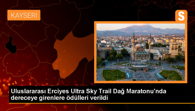 Erciyes Ultra Sky Trail Dağ Maratonu’nda dereceye giren yarışmacılar mükafatlarını aldı