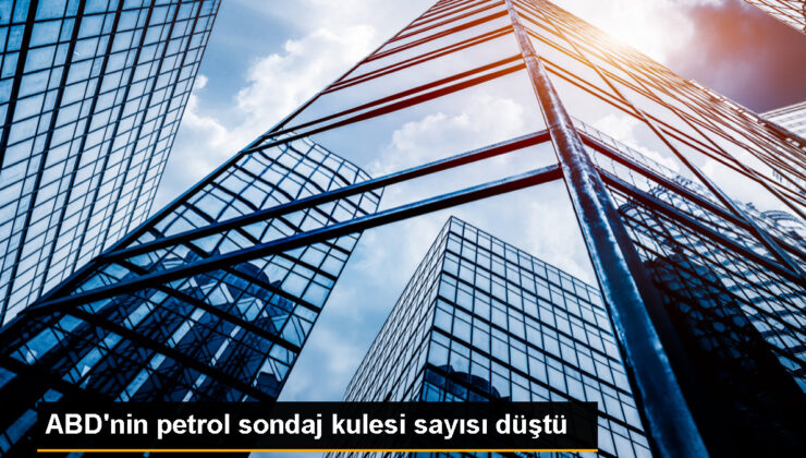 ABD’de Petrol Sondaj Kulesi Sayısı 8 Azaldı