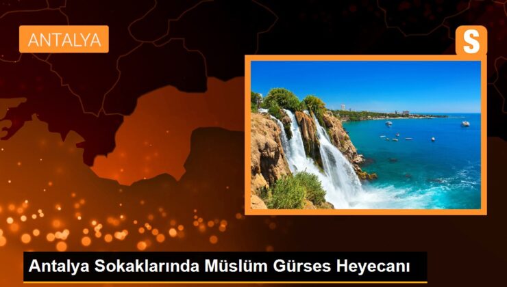 Antalya Sokaklarında Müslüm Gürses Heyecanı