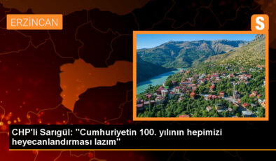 CHP Milletvekili Mustafa Sarıgül: Cumhuriyetin 100. yılı önemsenmeli