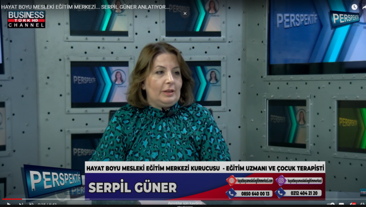 HAYAT BOYU MESLEKİ EĞİTİM MERKEZİ… SERPİL GÜNER ANLATIYOR…