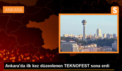 Ankara’da birinci defa düzenlenen TEKNOFEST sona erdi