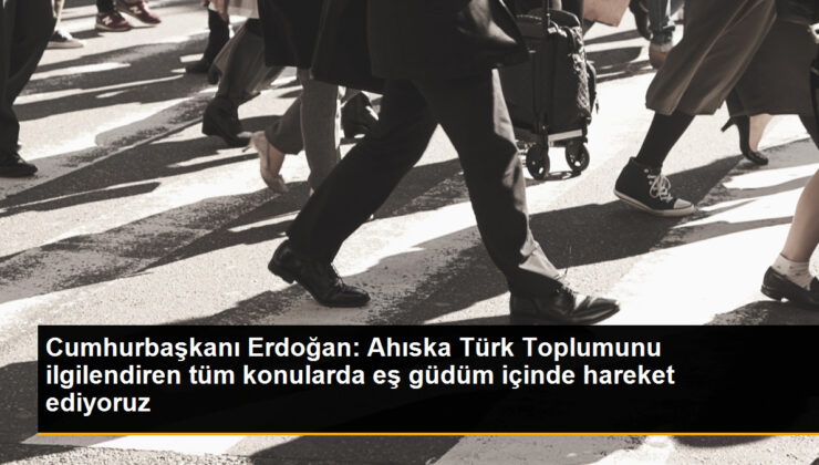 Cumhurbaşkanı Erdoğan Ahıska Türkleri ile Görüştü