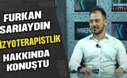 FURKAN SARIAYDIN FİZYOTERAPİSTLİK HAKKINDA KONUŞTU…