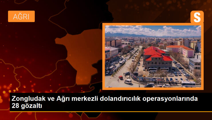 İçişleri Bakanı: Zonguldak ve Ağrı’da dolandırıcılık operasyonu