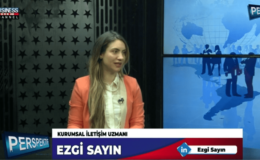 KURUMSAL İLETİŞİM UZMANLIĞI VE FAALİYETLERİ….EZGİ SAYIN ANLATIYOR…