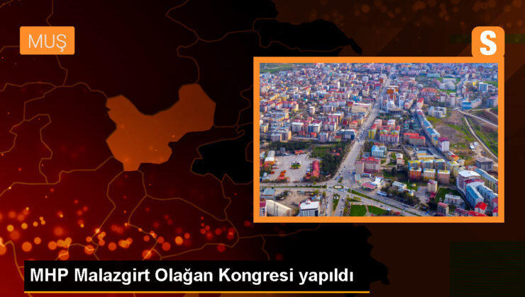 Malazgirt’te MHP Olağan Genel Heyet Toplantısı Yapıldı