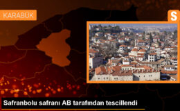 Safranbolu Safranı Avrupa Birliği Tarafından Tescillendi