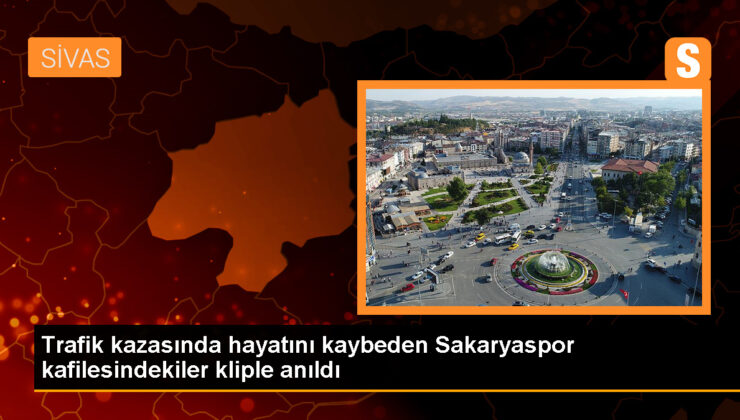 Trafik kazasında hayatını kaybeden Sakaryaspor kafilesindekiler kliple anıldı